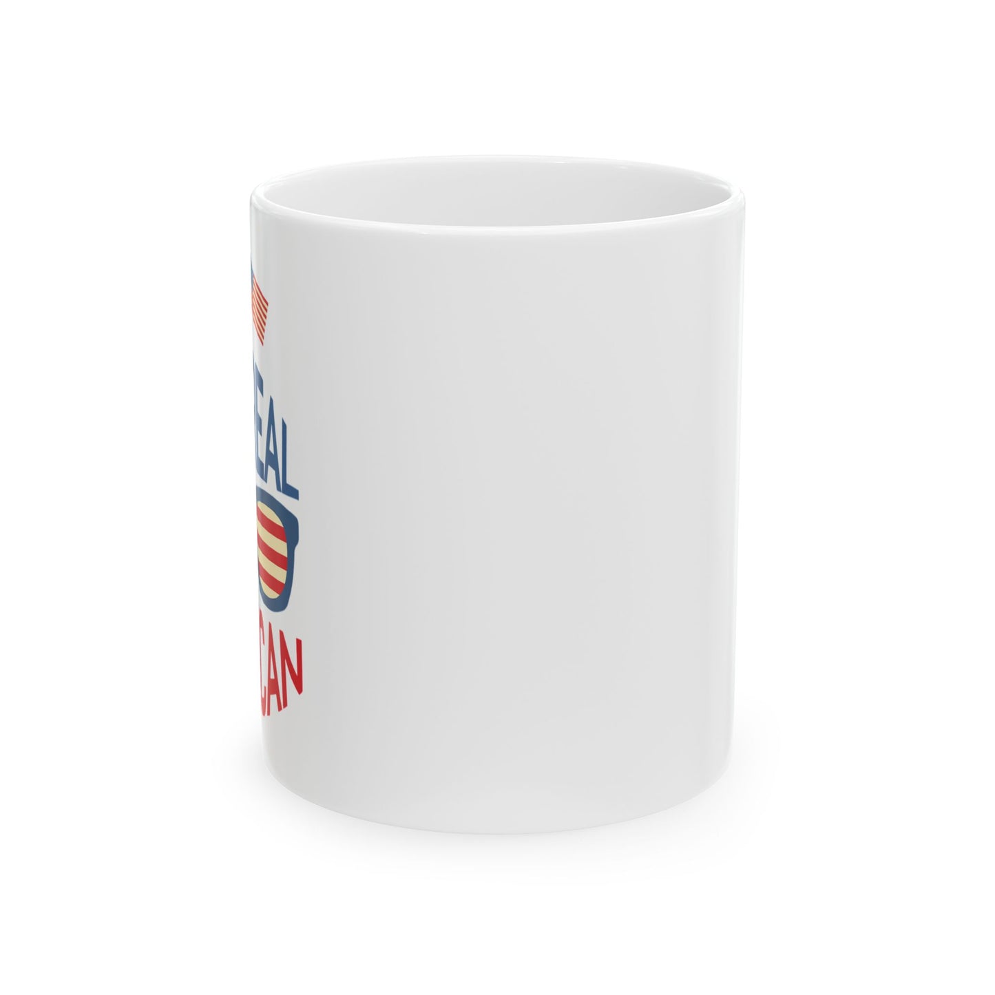 I'm A Real American Ceramic Mug, (11oz, 15oz),Mug